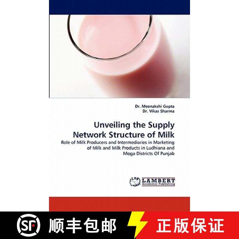 预订 Unveiling the Supply Network Structure of Milk [9783844334326]