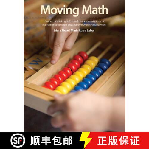 【3-4周达】Moving Math: How to Use Thinking Skills to Help Students Make Sense of Mathematical Concep... [9781551383255]