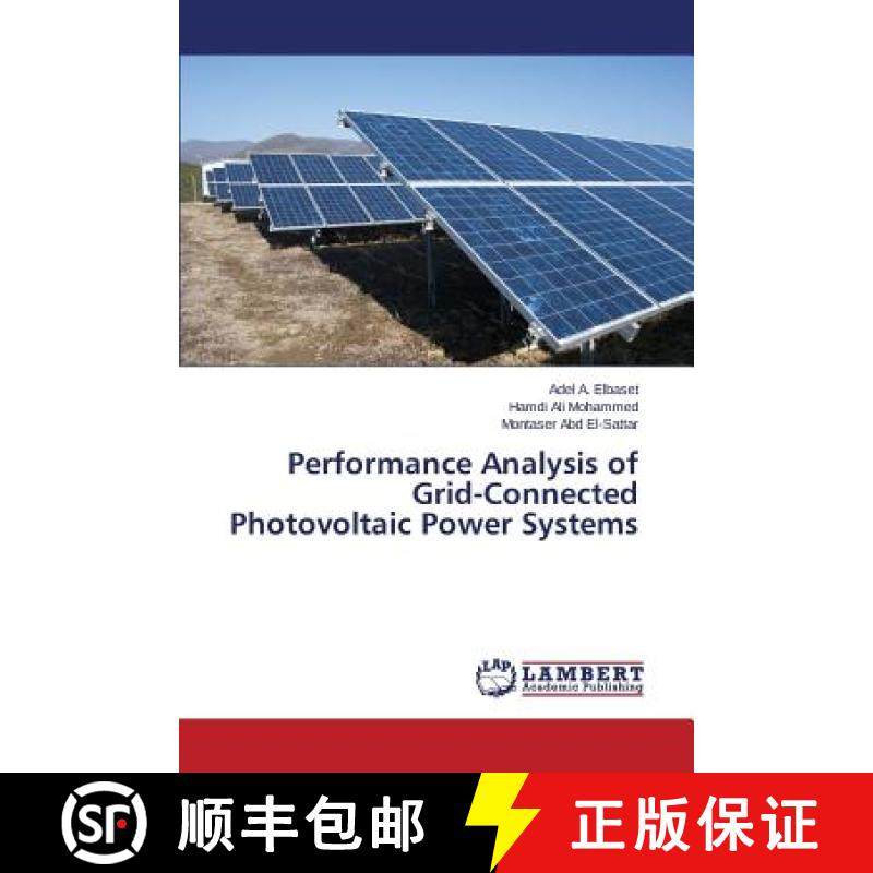 预订 Performance Analysis of Grid-Connected Photovoltaic Power Systems [9783659795541]