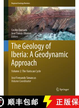 【3-4周达】The Geology of Iberia: A Geodynamic Approach: Volume 2: The Variscan Cycle [9783030105181]