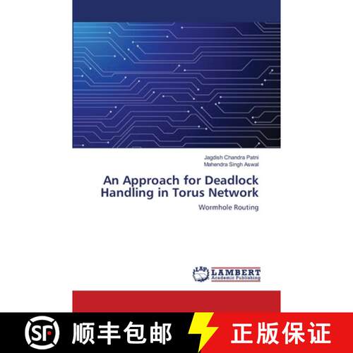 预订 An Approach for Deadlock Handling in Torus Network [9783659643460]
