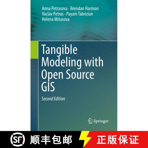 【3-4周达】精装 Tangible Modeling with Open Source GIS (Second Edition 2018) [9783319893020]