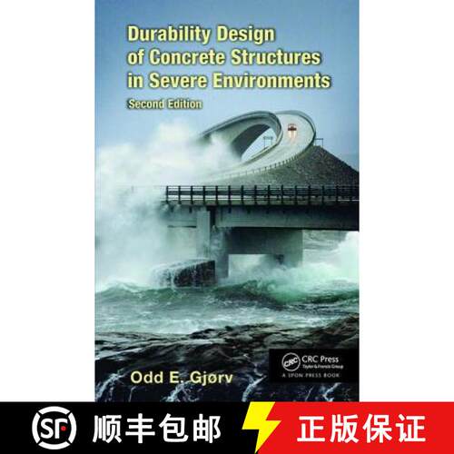 【3-4周达】Durability Design of Concrete Structures in Severe Environments [9781138073906]
