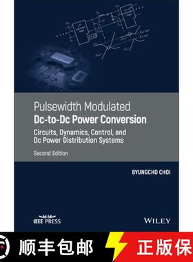 【3-4周达】Pulsewidth Modulated Dc-To-Dc Power Conversion: Circuits, Dynamics, And Control Designs, S... [9781119454458]
