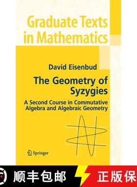 【3-4周达】The Geometry of Syzygies : A Second Course in Algebraic Geometry and Commutative Algebra [9780387222158]