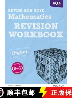 【3-4周达】Pearson REVISE AQA GCSE (9-1) Mathematics Higher Revision Workbook: For 2024 and 2025 asse... [9781447987871]