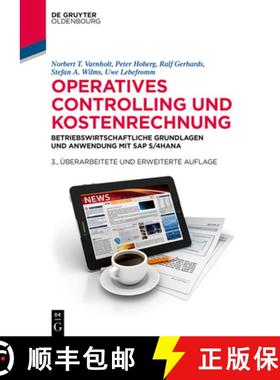 预订 Operatives Controlling Und Kostenrechnung: Betriebswirtschaftliche Grundlagen Und Anwendung Mit ... [9783110559408]