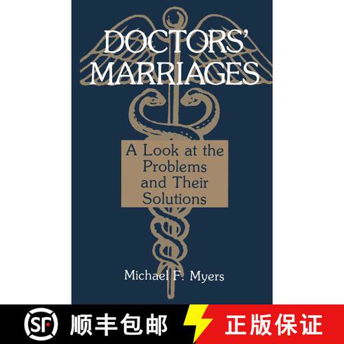 【3-4周达】Doctors’ Marriages: A Look at the Problems and Their Solutions [9781468499599]
