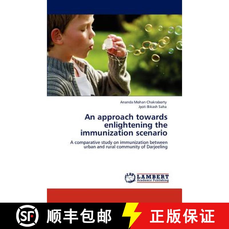 预订 An approach towards enlightening the immunization scenario [9783848409679]