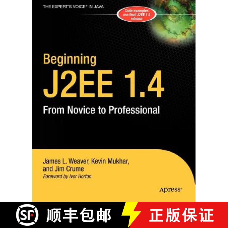 【3-4周达】Beginning J2ee 1.4: From Novice to Professional [9781590593417]