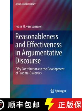 【3-4周达】Reasonableness and Effectiveness in Argumentative Discourse : Fifty Contributions to the D... [9783319209548]