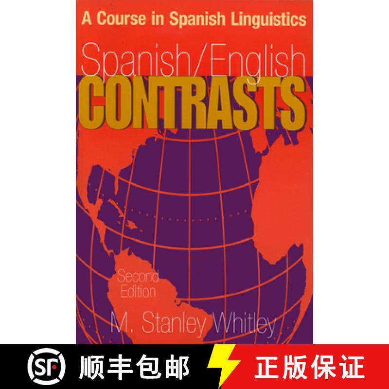 【3-4周达】Spanish/English Contrasts : A Course in Spanish Linguistics, Second Edition [9780878403813]