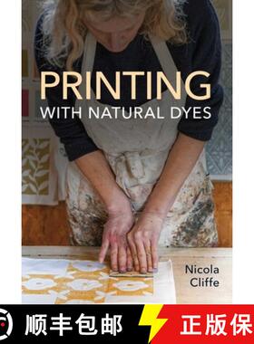 【3-4周达】Printing with Natural Dyes [9780719843242]