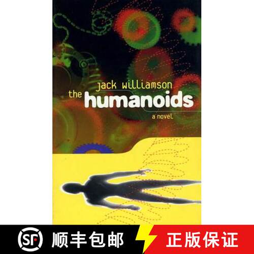 【3-4周达】The Humanoids [9780312852535]