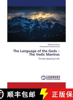 【3-4周达】The Language of the Gods - The Vedic Mantras [9786208440725]