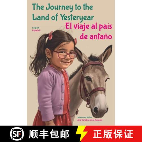 【3-4周达】The Journey to the Land of Yesteryear: El viaje al país de antaño [9789198861518]