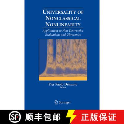 【3-4周达】精装 Universality of Nonclassical Nonlinearity : Applications to Non-Destructive Evaluatio... [9780387338606]