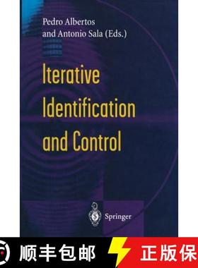 【3-4周达】Iterative Identification and Control : Advances in Theory and Applications [9781447110989]