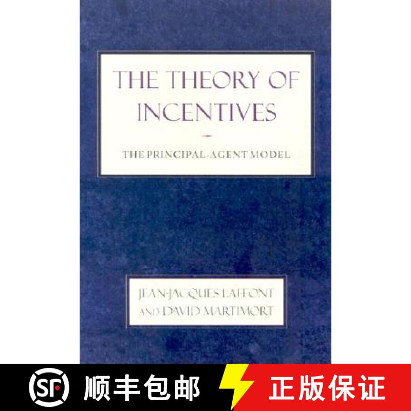 【3-4周达】激励理论:委托代理模型 The Theory of Incentives: The Principal-Agent Model [9780691091846]