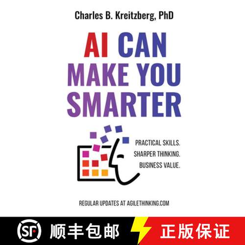 【3-4周达】AI Can Make You Smarter – Practical ChatGPT Skills. Sharper Thinking. Business Value. [9781637429587]