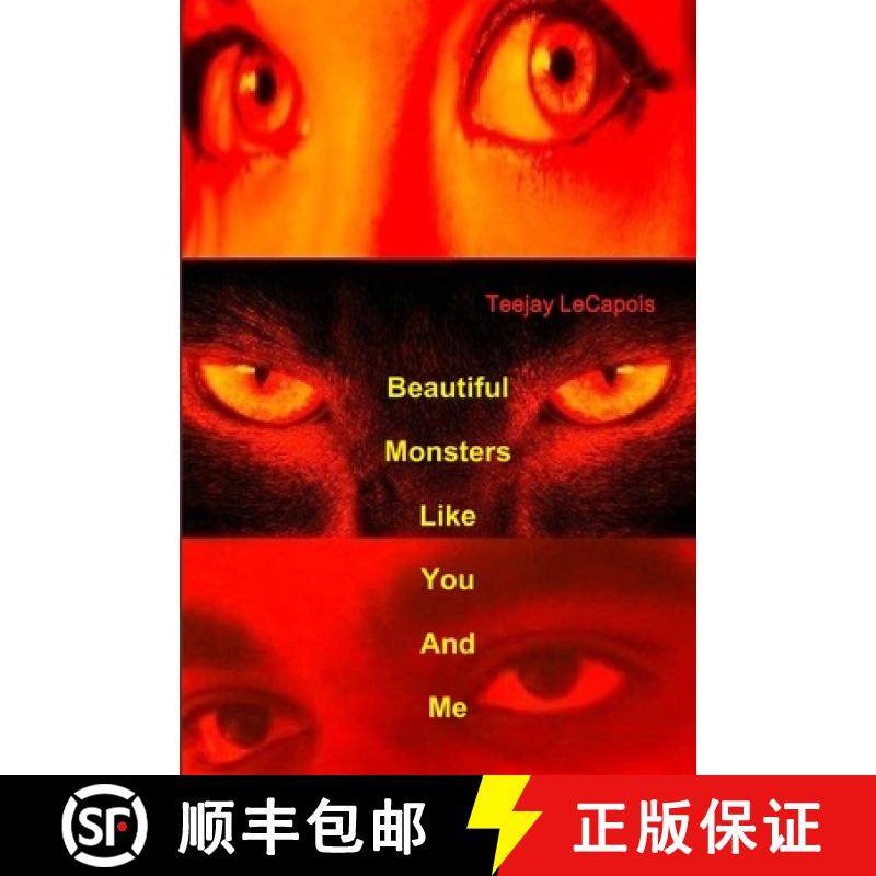 【3-4周达】Beautiful  Monsters  Like  You  And  Me [9781300637776]
