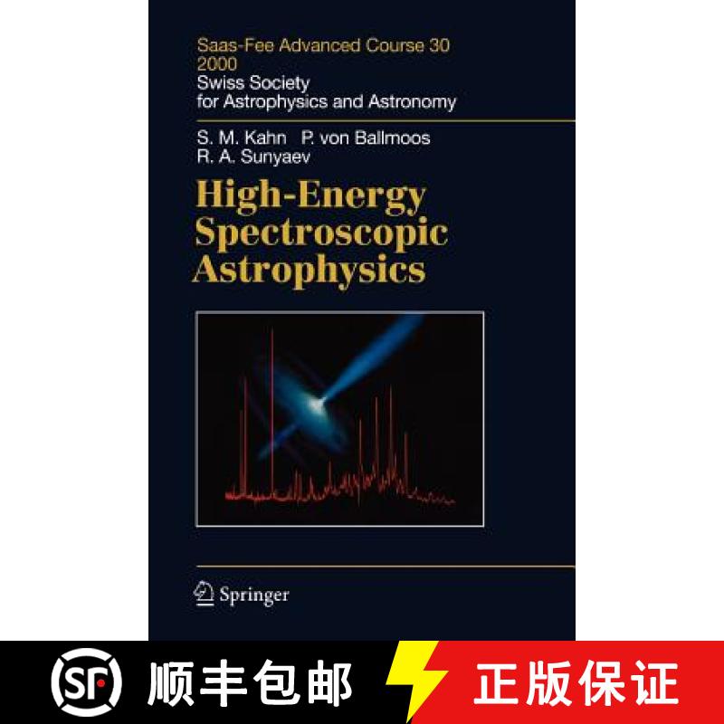 【3-4周达】High-Energy Spectroscopic Astrophysics : Saas Fee Advanced Course 30. Lecture Notes 2000. ... [9783642073489]