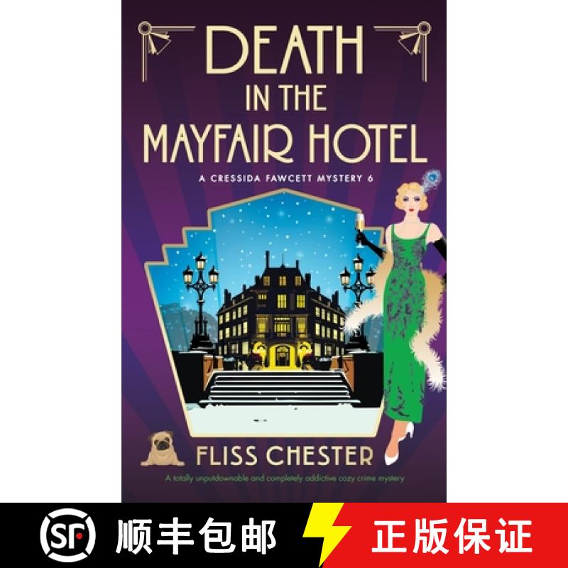 【2-3周达】Death in the Mayfair Hotel: A totally unputdownable and completely addictive cozy crime my... [9781835252550]