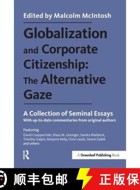 【3-4周达】Globalization and Corporate Citizenship: The Alternative Gaze: A Collection of Seminal Essays [9781783534968]