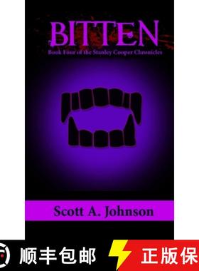 预订 Bitten: Book Four of the Stanley Cooper Chronicles [9780578531960]