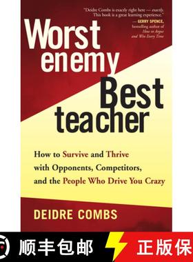 【3-4周达】Worst Enemy, Best Teacher: How to Survive and Thrive with Opponents, Competitors, and the ... [9781577314820]