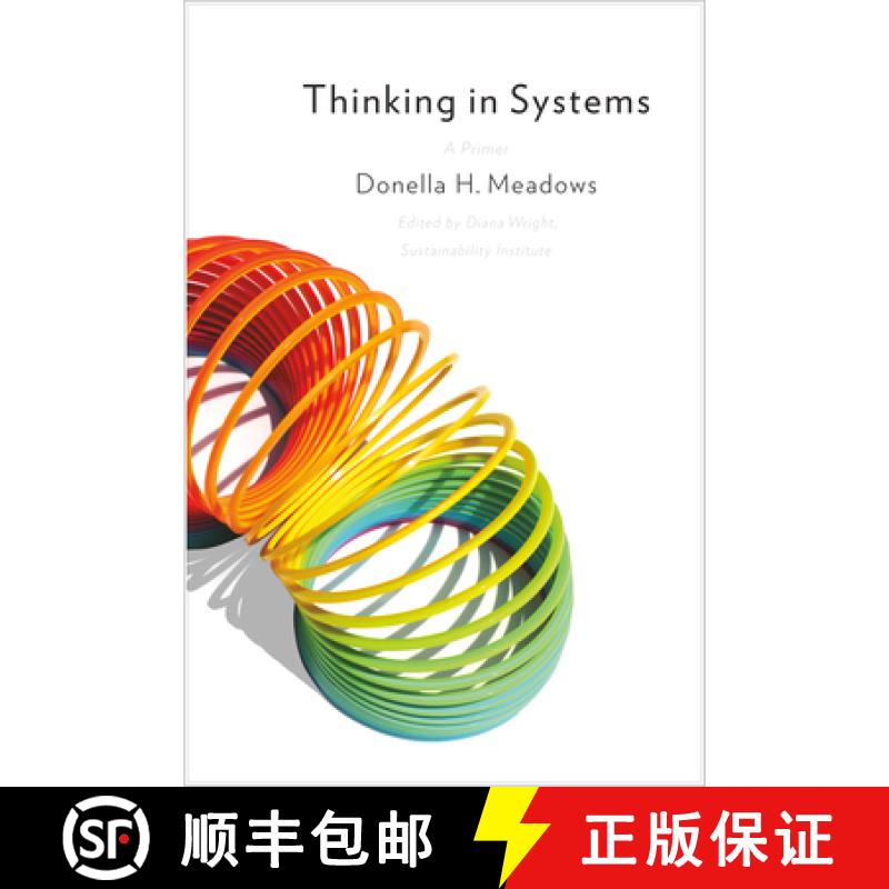 【4周达】系统之美:决策者的系统思考 Thinking in Systems: A Primer [9781603580557]