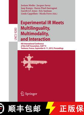 【3-4周达】Experimental IR Meets Multilinguality, Multimodality, and Interaction: 6th International C... [9783319240268]