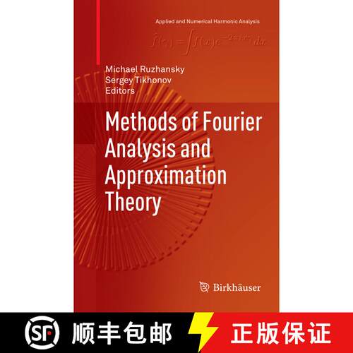 【3-4周达】Methods of Fourier Analysis and Approximation Theory (Softcover reprint of the original 1s... [9783319801483]