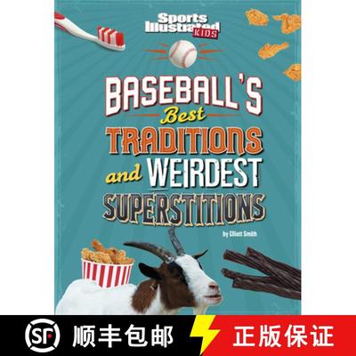 【3-4周达】Baseball's Best Traditions and Weirdest Superstitions [9781666346558]