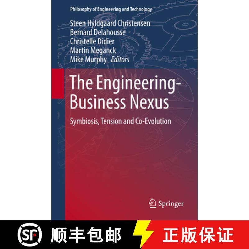 【3-4周达】The Engineering-Business Nexus: Symbiosis, Tension and Co-Evolution [9783319996356]