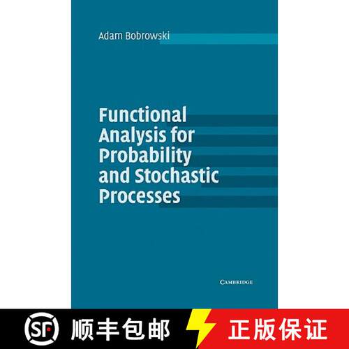 预订 精装 Functional Analysis for Probability and Stochastic Processes: An Introduction [9780521831666]