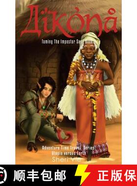 预订 Aikona: Action Adventure Mystery Visionary Apocalyptic Series Inspires Hope For Teens and Adults [9781988705019]