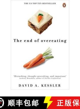 【3-4周达】The End of Overeating : Taking control of our insatiable appetite [9780141047812]