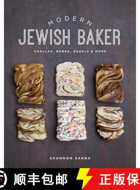 【3-4周达】Modern Jewish Baker – Challah, Babka, Bagels & More [9781682680216]