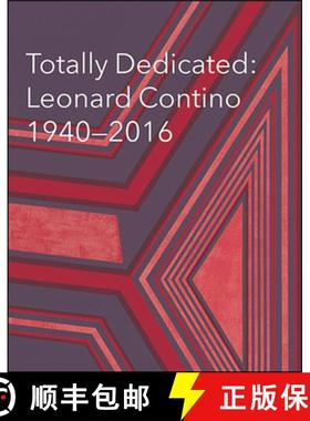 【3-4周达】Totally Dedicated: Leonard Contino 1940-2016 [9780578464732]