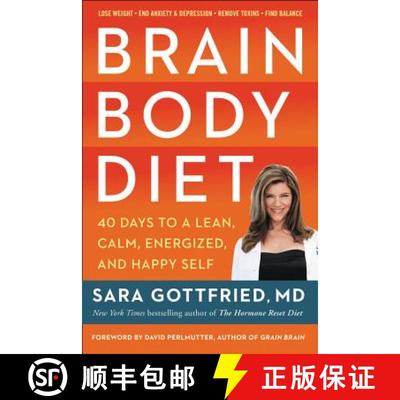 【3-4周达】Brain Body Diet: 40 Days to a Lean, Calm, Energized, and Happy Self [9780062655950]