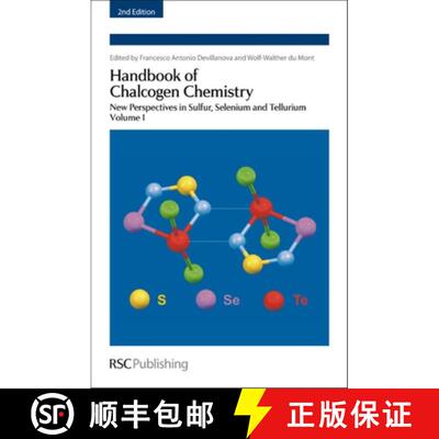 【3-4周达】精装 Handbook of Chalcogen Chemistry : New Perspectives in Sulfur, Selenium and Tellurium ... [9781849736237]