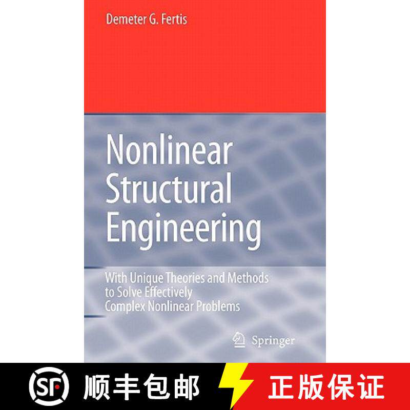 【3-4周达】Nonlinear Structural Engineering : With Unique Theories and Methods to Solve Effectively  ... [9783642069529]
