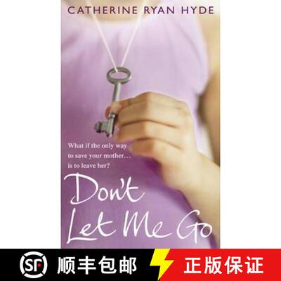 【3-4周达】Don't Let Me Go : a compelling, emotionally charged and heart-warming novel from bestselli... [9780552776677]