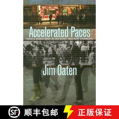 【3-4周达】Accelerated Paces: Travels Across Borders and Other Imaginary Boundaries [9781895636932]