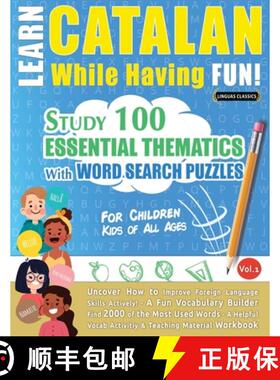 预订 Learn Catalan While Having Fun! - For Children: Kids of All Ages - Study 100 Essential Thematics... [9798349000805]