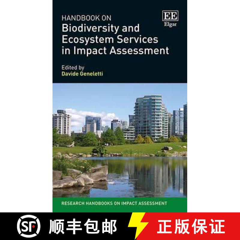 【3-4周达】Handbook on Biodiversity and Ecosystem Services in Impact Assessment [9781783478989]