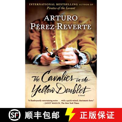 【3-4周达】The Cavalier in the Yellow Doublet: A Novel [9780452296503]