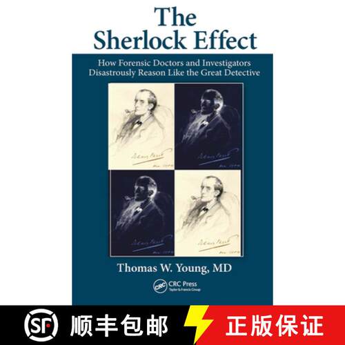 【3-4周达】The Sherlock Effect: How Forensic Doctors and Investigators Disastrously Reason Like the G... [9781032401904]