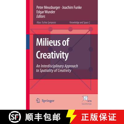 【3-4周达】精装 Milieus of Creativity : An Interdisciplinary Approach to Spatiality of Creativity [9781402098765]